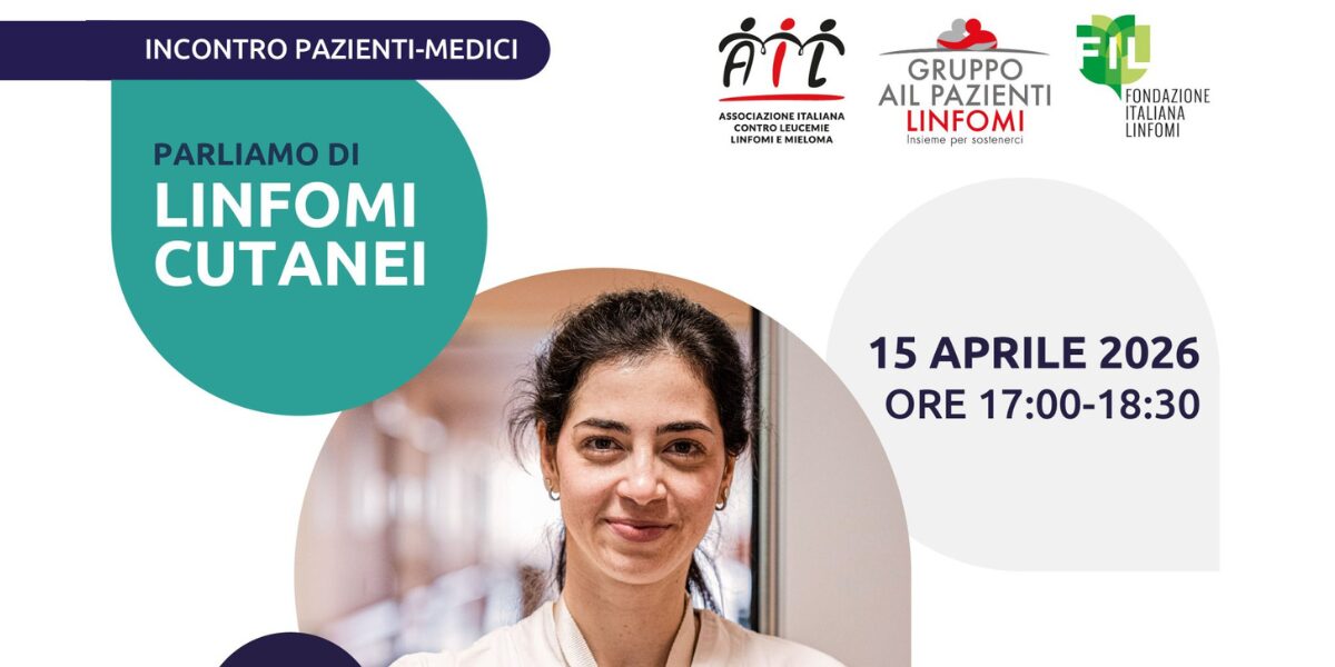 incontro pazienti medici parliamo di linfomi cutanei aprile 2026